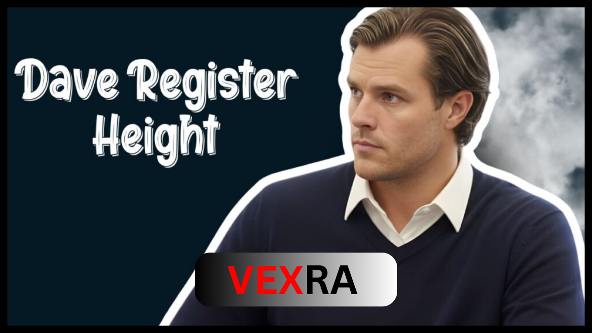 Dave Register Height Trends in UK as Fans Hunt Actor Stats Online